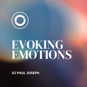 Evoking Emotions #13 (DJ Mix)