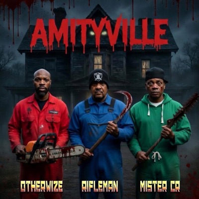Amityville (feat. Otherwize & Mister Cr) - Single