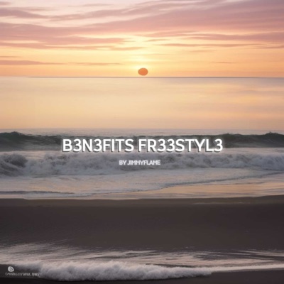 B3n3fits Fr33styl3 - Single