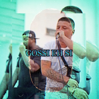 Gossi Eh Si - Single