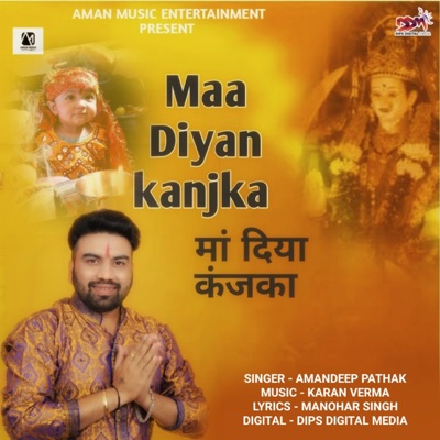 Maa Diyan Kanjka - Single