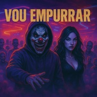 Vou Empurrar - Single - MC K9, Mc Dobella, DJ Boka maestro & DJ ZK ORIGINAL