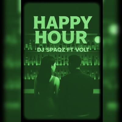 Happy Hour (feat. VOLT) - Single