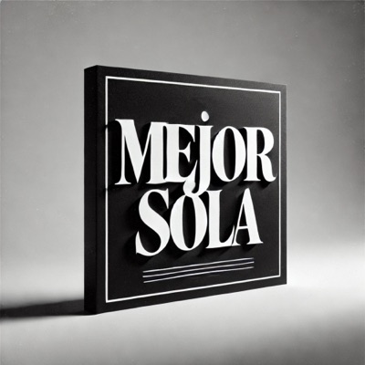 MEJOR SOLA - Single