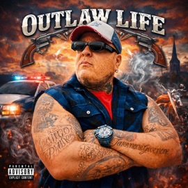 Outlaw Life BIGCAZ