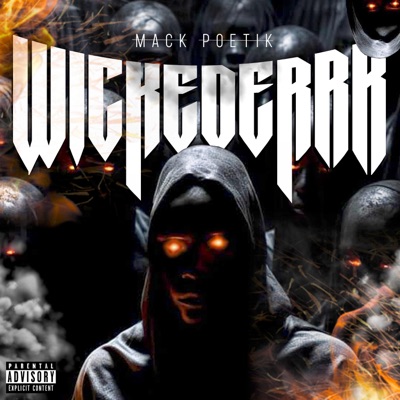 WICKEDERRR (feat. Mack Poetik) - Single