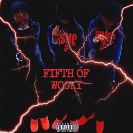 FIFTH OF WOCKY Gheemz