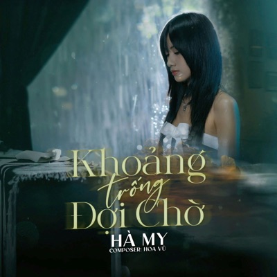 Khoảng Trống Đợi Chờ - Single