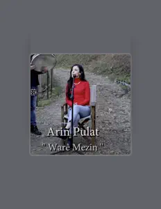 Hör dir Arin Pulat an, schau dir Musikvideos an, lies die Biografie, finde Tourdaten und mehr!