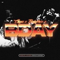 BDAY (feat. Babyfxce E) - Single - Chopz