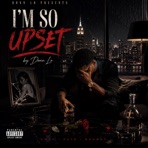 I'm So Upset - Single
