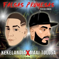 Falsas Promesas (feat. Maxi Tolosa) - Single - Kekelandia