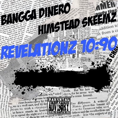 Revelationz 10:90 (feat. Bangga Dinero) - Single