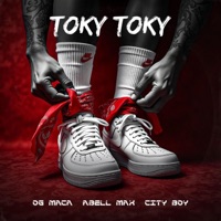 Toki Toki (feat. City boy & OG Maca) - Single - Abell max