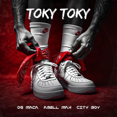 Toki Toki (feat. City boy & OG Maca) - Single