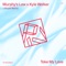 Take My Love (Prunk Remix) - Murphy's Law (UK) & Kyle Walker lyrics