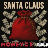 SANTA CLAUS - Single - Grind4Better