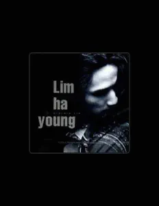 Listen to Lim Ha Young, watch music videos, read bio, see tour dates & more!