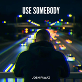 Use Somebody song art