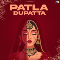 Patla Dupatta - Single - Akhil Rathee & S jayy