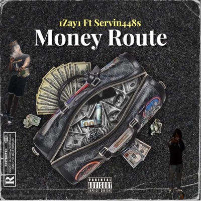 Money Route (feat. Servin448s) - Single