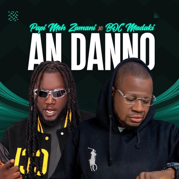 An Danno (feat. B O C Madaki)
