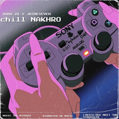 Chill Nakhro - Single