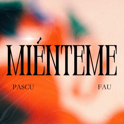 MIÉNTEME - Single