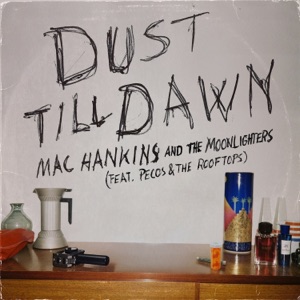 Dust Till Dawn - Single
