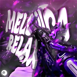MELODICA RELAXA (Sped Up)