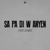  - Sa Pa Di W Anyen