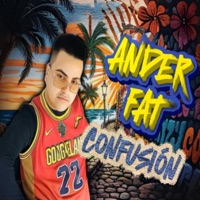 Confusión - Single - Ander Fat