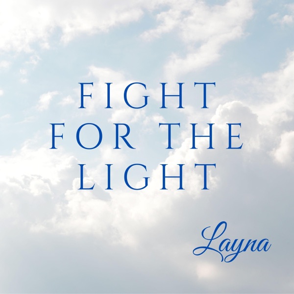 Fight For the Light