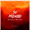 Se Prendio - Single