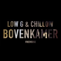 Bovenkamer - Single - Low G & Chillowproductions