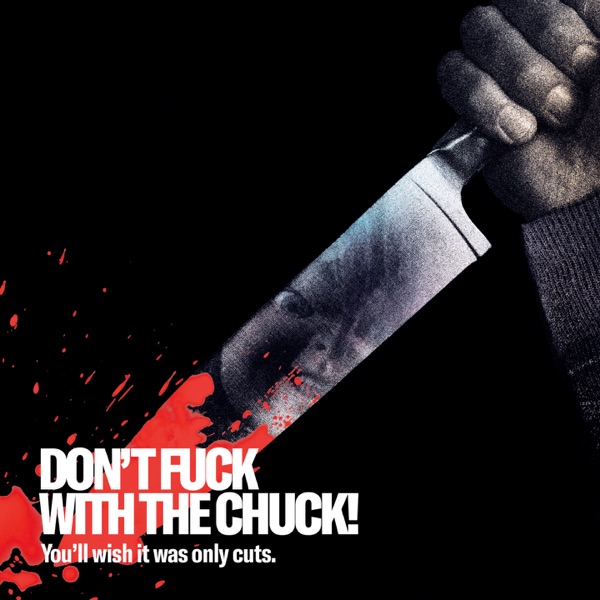 Don't F**k With The Chuck ! - EP