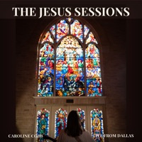 The Jesus Sessions (Live) - Caroline Cobb