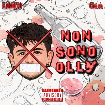 Non Sono Olly (feat. Ghâsh) - Single