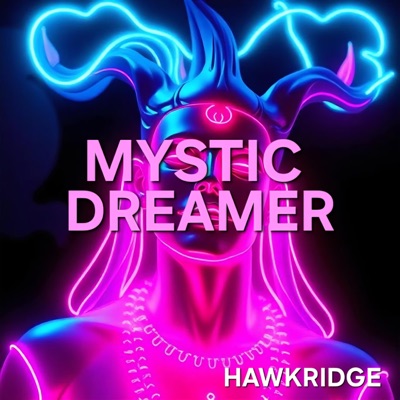 Mystic Dreamer - Single