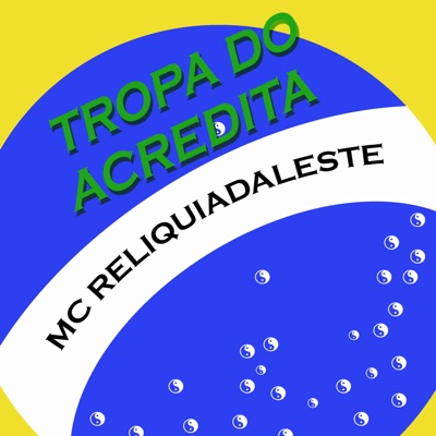 Tropa do Acredita - Single