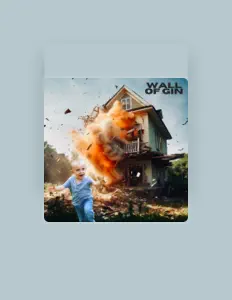 收听 Wall Of Gin、观看音乐视频、阅读小传、查看巡演日期等 ！