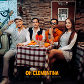 Oh Clementina
