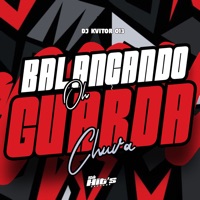 Balançando Oh Guarda Chuva - Single - Dj Kvitor 013