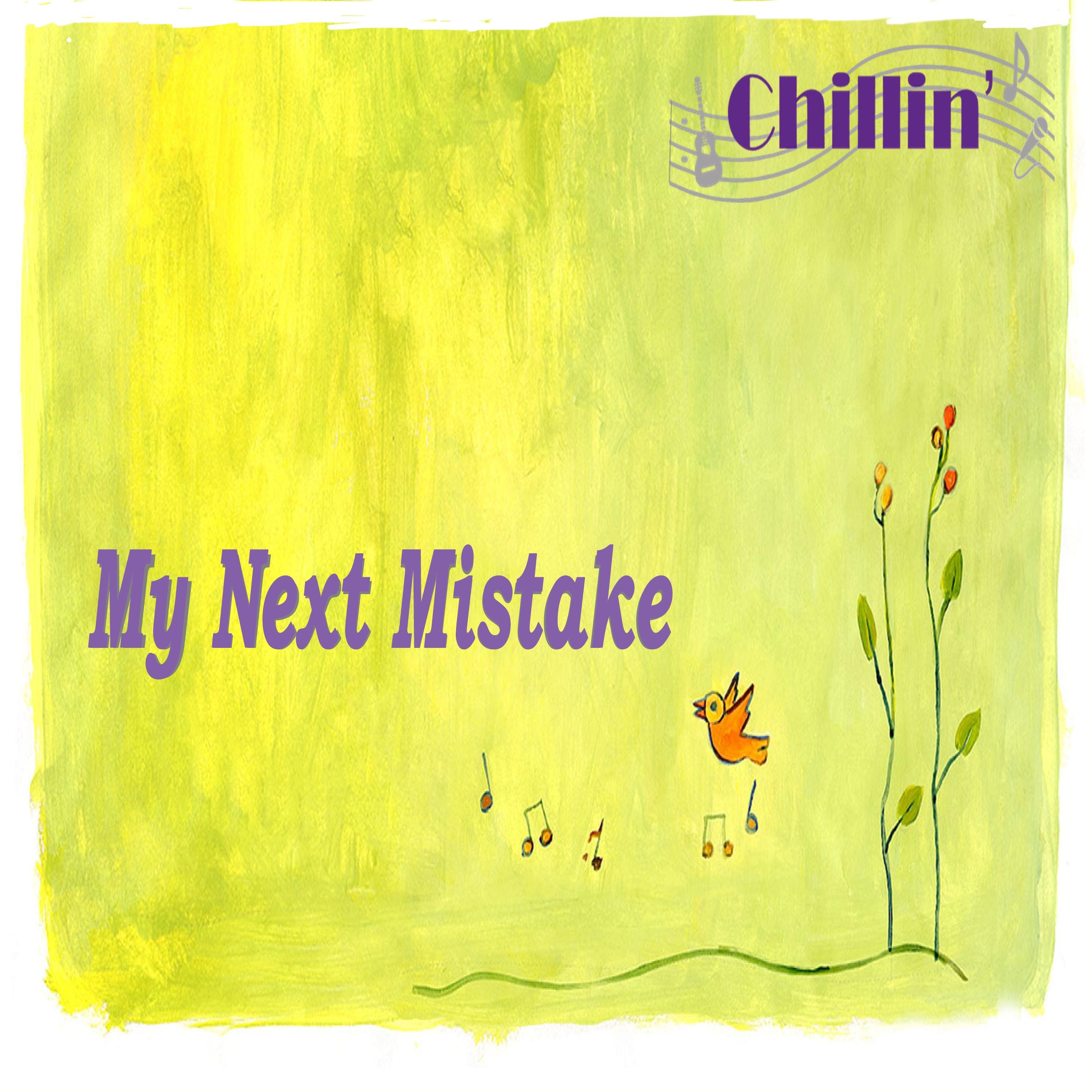 My Next Mistake - Single