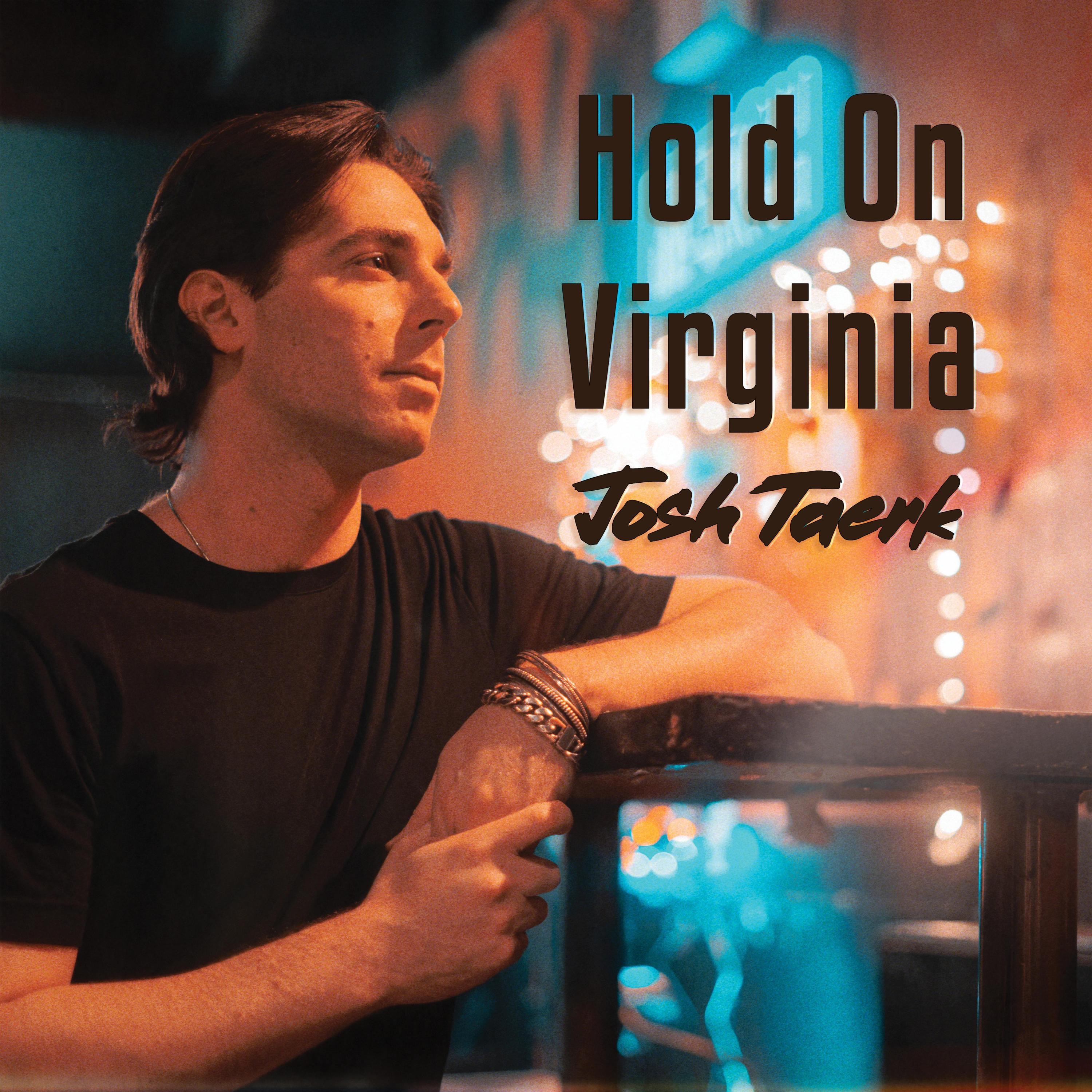 Hold On Virginia - Single
