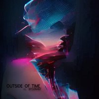 Outside of Time (feat. Dysonant) - Single - Kris 