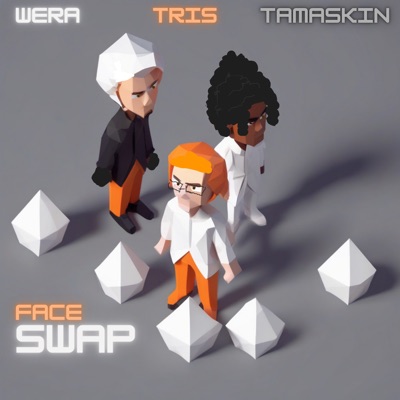 Faceswap (feat. Tamaskin) - Single