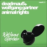 Animal Rights - Single - deadmau5 & Wolfgang Gartner