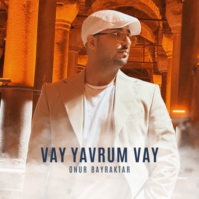 Vay Yavrum Vay - Single