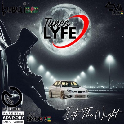 Into The Night (feat. Tunes Lyfe) - Single